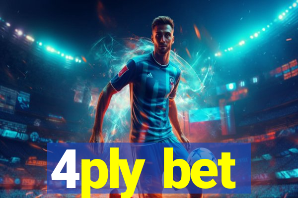 4ply bet